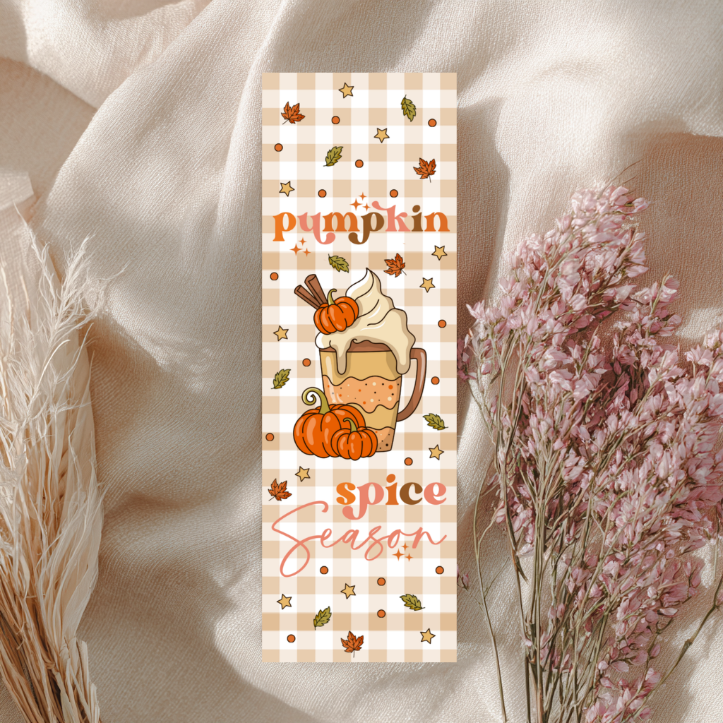 Pumpkin Spice Season Bookmark