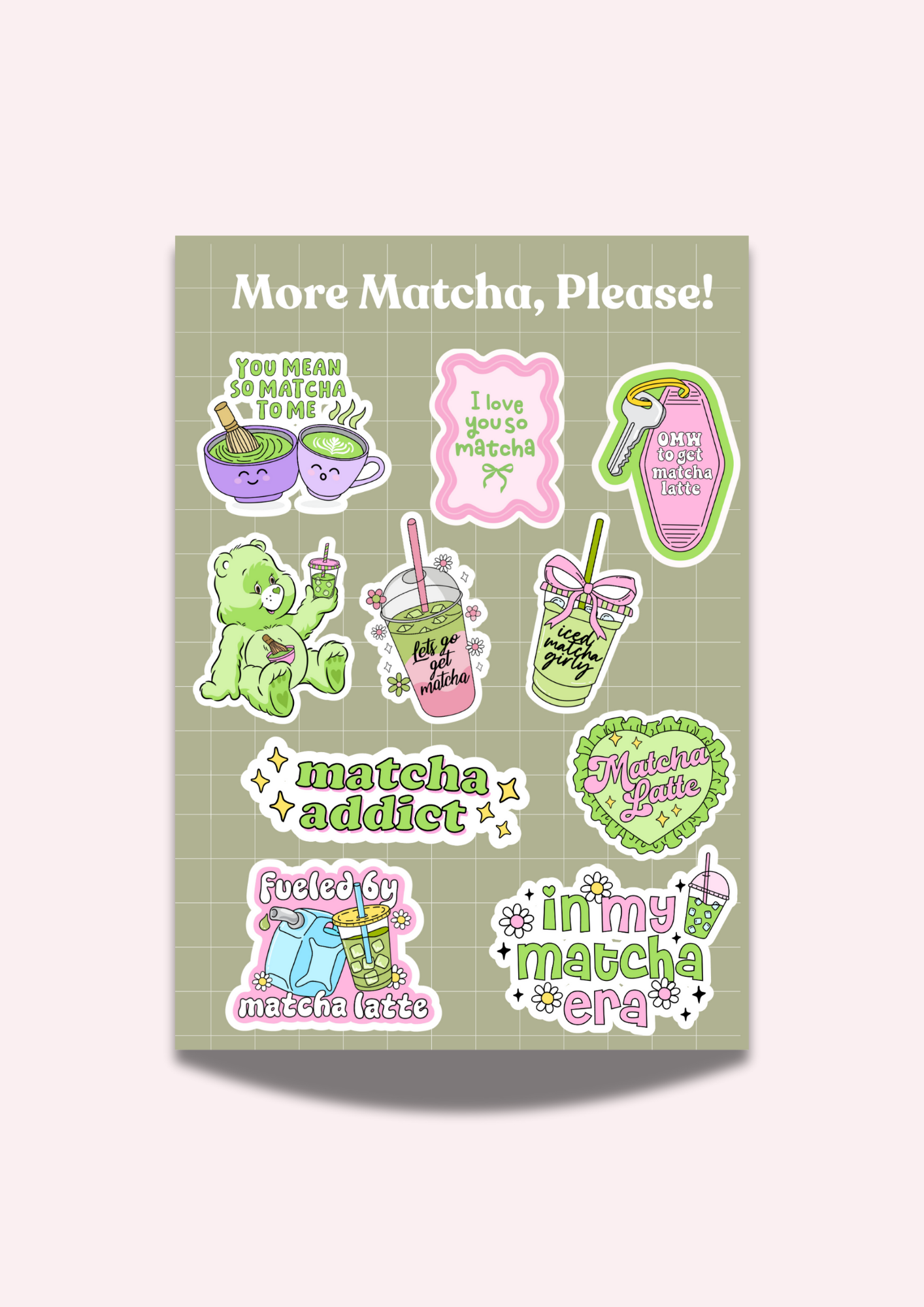 More Matcha Please! Sticker Sheet