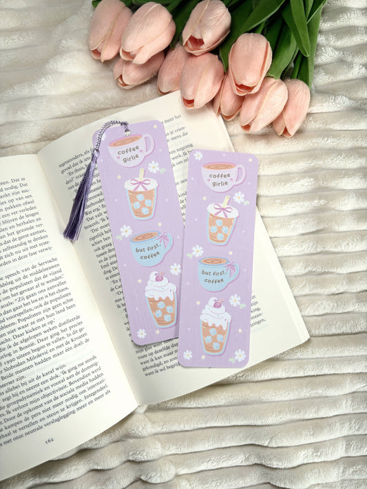 But First Coffee – Coffee Girlie Bookmark