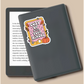 Cozy Up With Your Kindle Die Cut Sticker