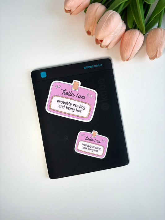 Probably Reading and Being Hot Die Cut Sticker | Summer Bookish Sticker